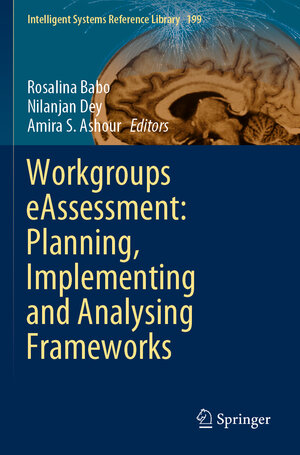 Buchcover Workgroups eAssessment: Planning, Implementing and Analysing Frameworks | EAN 9789811599101 | ISBN 981-15-9910-6 | ISBN 978-981-15-9910-1