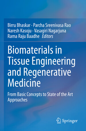 Buchcover Biomaterials in Tissue Engineering and Regenerative Medicine | EAN 9789811600043 | ISBN 981-16-0004-X | ISBN 978-981-16-0004-3