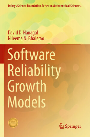 Buchcover Software Reliability Growth Models | David D. Hanagal | EAN 9789811600272 | ISBN 981-16-0027-9 | ISBN 978-981-16-0027-2