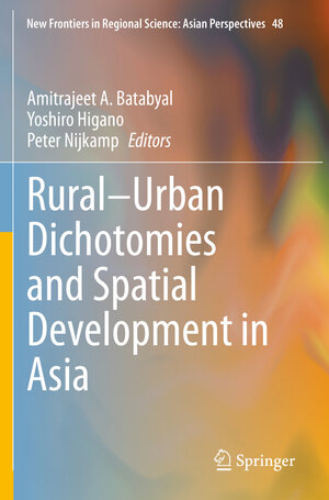 Buchcover Rural–Urban Dichotomies and Spatial Development in Asia  | EAN 9789811612343 | ISBN 981-16-1234-X | ISBN 978-981-16-1234-3