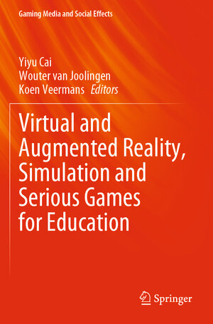 Buchcover Virtual and Augmented Reality, Simulation and Serious Games for Education  | EAN 9789811613630 | ISBN 981-16-1363-X | ISBN 978-981-16-1363-0
