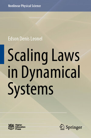 Buchcover Scaling Laws in Dynamical Systems | Edson Denis Leonel | EAN 9789811635465 | ISBN 981-16-3546-3 | ISBN 978-981-16-3546-5