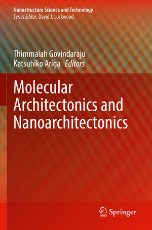 Buchcover Molecular Architectonics and Nanoarchitectonics  | EAN 9789811641916 | ISBN 981-16-4191-9 | ISBN 978-981-16-4191-6