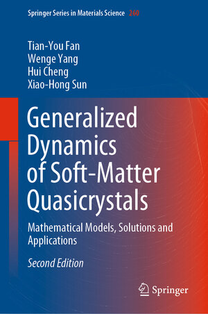 Buchcover Generalized Dynamics of Soft-Matter Quasicrystals | Tian-You Fan | EAN 9789811666278 | ISBN 981-16-6627-X | ISBN 978-981-16-6627-8