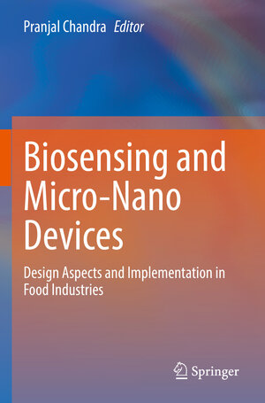 Buchcover Biosensing and Micro-Nano Devices  | EAN 9789811683350 | ISBN 981-16-8335-2 | ISBN 978-981-16-8335-0