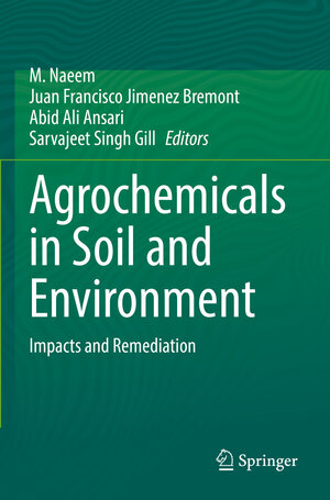 Buchcover Agrochemicals in Soil and Environment | EAN 9789811693120 | ISBN 981-16-9312-9 | ISBN 978-981-16-9312-0