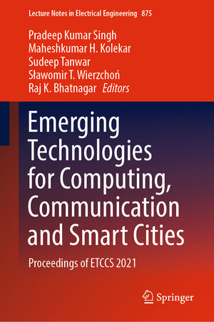 Buchcover Emerging Technologies for Computing, Communication and Smart Cities | EAN 9789811902840 | ISBN 981-19-0284-4 | ISBN 978-981-19-0284-0