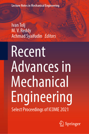 Buchcover Recent Advances in Mechanical Engineering  | EAN 9789811908668 | ISBN 981-19-0866-4 | ISBN 978-981-19-0866-8