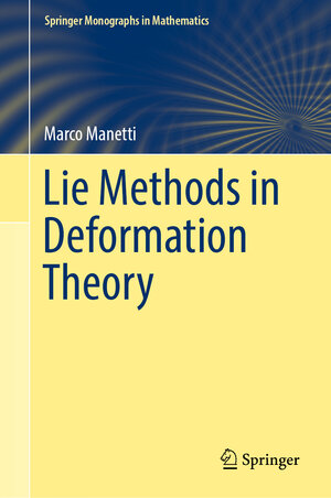 Buchcover Lie Methods in Deformation Theory | Marco Manetti | EAN 9789811911859 | ISBN 981-19-1185-1 | ISBN 978-981-19-1185-9