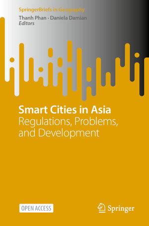 Buchcover Smart Cities in Asia  | EAN 9789811917011 | ISBN 981-19-1701-9 | ISBN 978-981-19-1701-1