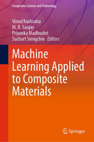 Buchcover Machine Learning Applied to Composite Materials | EAN 9789811962783 | ISBN 981-19-6278-2 | ISBN 978-981-19-6278-3