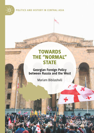 Buchcover Towards the “Normal” State | Mariam Bibilashvili | EAN 9789811963353 | ISBN 981-19-6335-5 | ISBN 978-981-19-6335-3