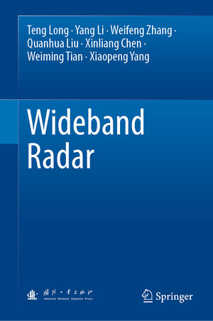 Buchcover Wideband Radar | Teng Long | EAN 9789811975608 | ISBN 981-19-7560-4 | ISBN 978-981-19-7560-8