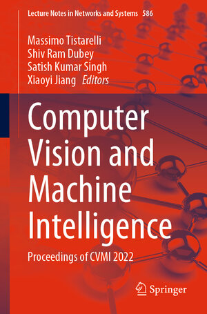 Buchcover Computer Vision and Machine Intelligence  | EAN 9789811978678 | ISBN 981-19-7867-0 | ISBN 978-981-19-7867-8