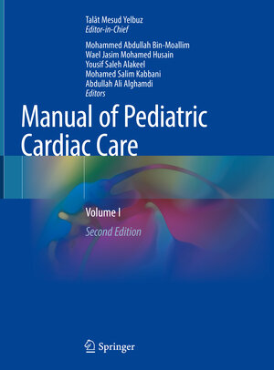 Buchcover Manual of Pediatric Cardiac Care  | EAN 9789811983573 | ISBN 981-19-8357-7 | ISBN 978-981-19-8357-3