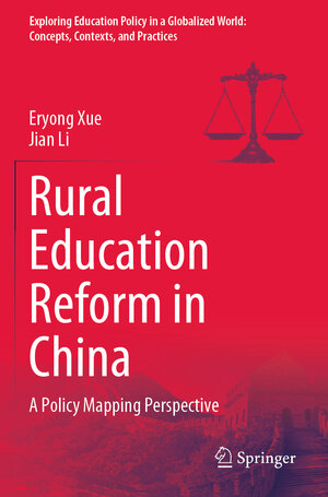 Buchcover Rural Education Reform in China | Eryong Xue | EAN 9789811983665 | ISBN 981-19-8366-6 | ISBN 978-981-19-8366-5