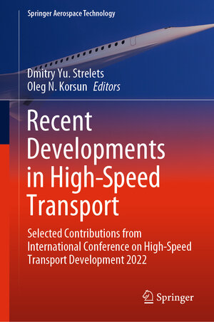 Buchcover Recent Developments in High-Speed Transport  | EAN 9789811990090 | ISBN 981-19-9009-3 | ISBN 978-981-19-9009-0