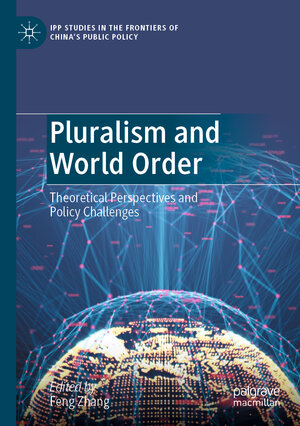 Buchcover Pluralism and World Order  | EAN 9789811998744 | ISBN 981-19-9874-4 | ISBN 978-981-19-9874-4