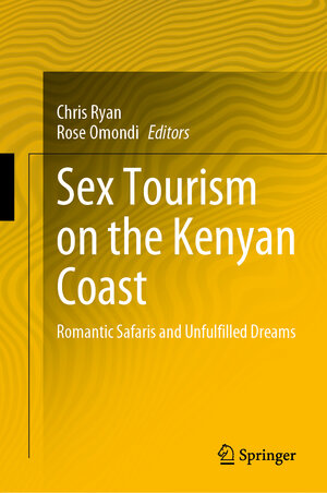 Buchcover Sex Tourism on the Kenyan Coast | Chris Ryan | EAN 9789811999215 | ISBN 981-19-9921-X | ISBN 978-981-19-9921-5
