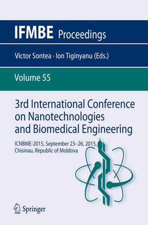 Buchcover 3rd International Conference on Nanotechnologies and Biomedical Engineering | EAN 9789812877369 | ISBN 981-287-736-3 | ISBN 978-981-287-736-9