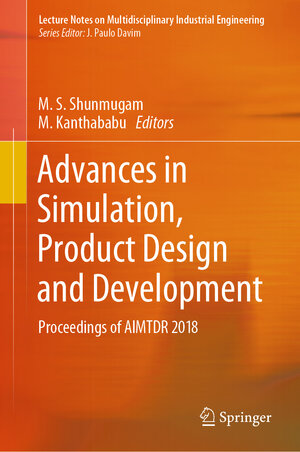 Buchcover Advances in Simulation, Product Design and Development | EAN 9789813294868 | ISBN 981-329-486-8 | ISBN 978-981-329-486-8