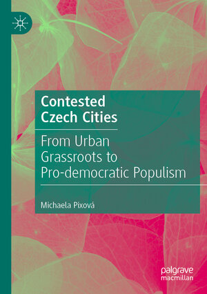 Buchcover Contested Czech Cities | Michaela Pixová | EAN 9789813297111 | ISBN 981-329-711-5 | ISBN 978-981-329-711-1