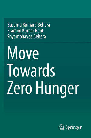 Buchcover Move Towards Zero Hunger | Basanta Kumara Behera | EAN 9789813298026 | ISBN 981-329-802-2 | ISBN 978-981-329-802-6