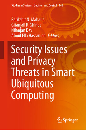 Buchcover Security Issues and Privacy Threats in Smart Ubiquitous Computing | EAN 9789813349964 | ISBN 981-334-996-4 | ISBN 978-981-334-996-4