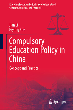 Buchcover Compulsory Education Policy in China | Jian Li | EAN 9789813363571 | ISBN 981-336-357-6 | ISBN 978-981-336-357-1