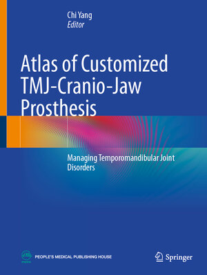 Buchcover Atlas of Customized TMJ-Cranio-Jaw Prosthesis | EAN 9789819506118 | ISBN 981-9506-11-5 | ISBN 978-981-9506-11-8