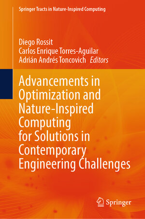 Buchcover Advancements in Optimization and Nature-Inspired Computing for Solutions in Contemporary Engineering Challenges | EAN 9789819607051 | ISBN 981-9607-05-1 | ISBN 978-981-9607-05-1