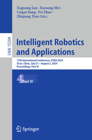 Buchcover Intelligent Robotics and Applications | EAN 9789819607976 | ISBN 981-9607-97-3 | ISBN 978-981-9607-97-6