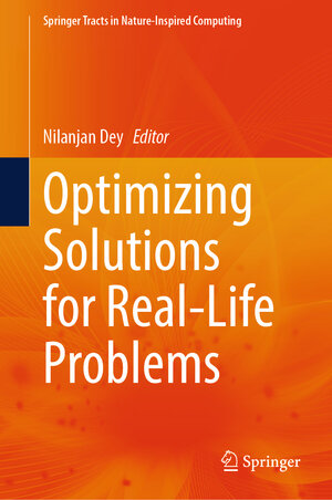 Buchcover Optimizing Solutions for Real-Life Problems  | EAN 9789819632169 | ISBN 981-9632-16-1 | ISBN 978-981-9632-16-9