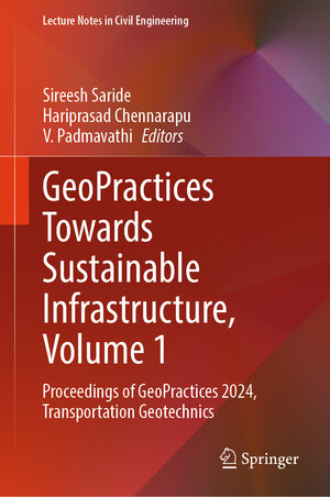 Buchcover GeoPractices Towards Sustainable Infrastructure, Volume 1 | EAN 9789819632190 | ISBN 981-9632-19-6 | ISBN 978-981-9632-19-0