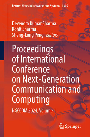 Buchcover Proceedings of International Conference on Next-Generation Communication and Computing | EAN 9789819637256 | ISBN 981-9637-25-2 | ISBN 978-981-9637-25-6