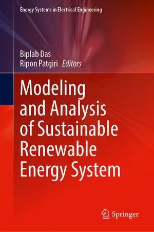 Buchcover Modeling and Analysis of Sustainable Renewable Energy System | EAN 9789819641772 | ISBN 981-9641-77-2 | ISBN 978-981-9641-77-2