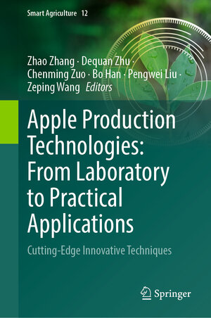 Buchcover Apple Production Technologies: From Laboratory to Practical Applications | EAN 9789819657476 | ISBN 981-9657-47-4 | ISBN 978-981-9657-47-6