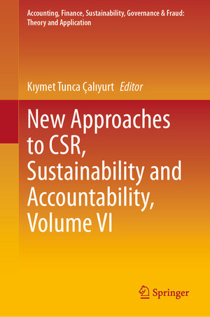 Buchcover New Approaches to CSR, Sustainability and Accountability, Volume VI | EAN 9789819659364 | ISBN 981-9659-36-1 | ISBN 978-981-9659-36-4