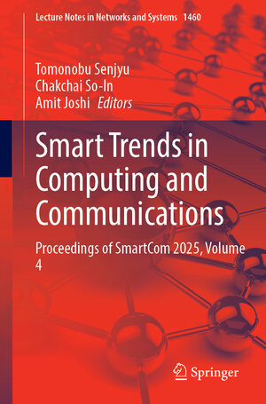 Buchcover Smart Trends in Computing and Communications | EAN 9789819675029 | ISBN 981-9675-02-2 | ISBN 978-981-9675-02-9