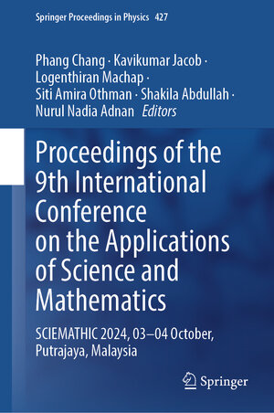 Buchcover Proceedings of the 9th International Conference on the Applications of Science and Mathematics | EAN 9789819676781 | ISBN 981-9676-78-9 | ISBN 978-981-9676-78-1