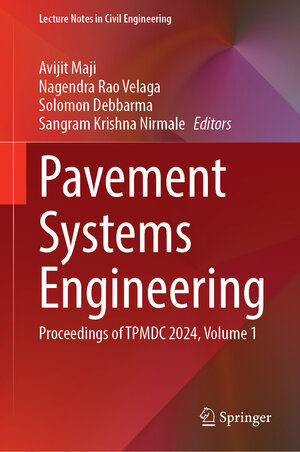 Buchcover Pavement Systems Engineering | EAN 9789819681105 | ISBN 981-9681-10-3 | ISBN 978-981-9681-10-5