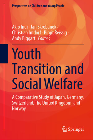Buchcover Youth Transition and Social Welfare | EAN 9789819689477 | ISBN 981-9689-47-3 | ISBN 978-981-9689-47-7