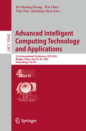 Buchcover Advanced Intelligent Computing Technology and Applications | EAN 9789819698714 | ISBN 981-9698-71-5 | ISBN 978-981-9698-71-4