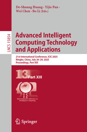 Buchcover Advanced Intelligent Computing Technology and Applications | EAN 9789819699018 | ISBN 981-9699-01-0 | ISBN 978-981-9699-01-8