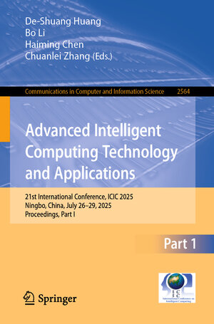 Buchcover Advanced Intelligent Computing Technology and Applications | EAN 9789819699100 | ISBN 981-9699-10-X | ISBN 978-981-9699-10-0