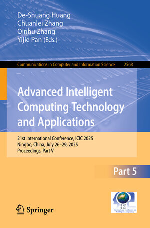 Buchcover Advanced Intelligent Computing Technology and Applications  | EAN 9789819699544 | ISBN 981-9699-54-1 | ISBN 978-981-9699-54-4