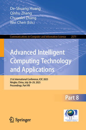 Buchcover Advanced Intelligent Computing Technology and Applications  | EAN 9789819699643 | ISBN 981-9699-64-9 | ISBN 978-981-9699-64-3