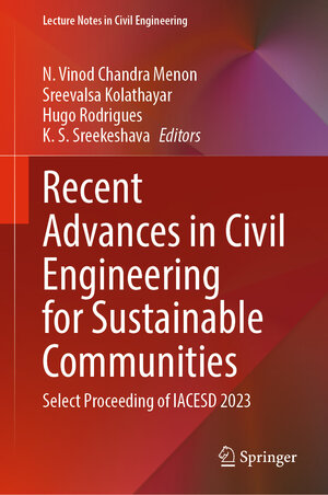 Buchcover Recent Advances in Civil Engineering for Sustainable Communities | EAN 9789819700714 | ISBN 981-9700-71-X | ISBN 978-981-9700-71-4