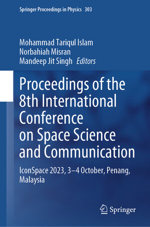 Buchcover Proceedings of the 8th International Conference on Space Science and Communication | EAN 9789819701414 | ISBN 981-9701-41-4 | ISBN 978-981-9701-41-4