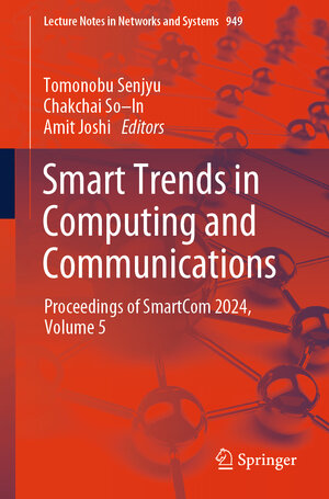 Buchcover Smart Trends in Computing and Communications  | EAN 9789819713134 | ISBN 981-9713-13-7 | ISBN 978-981-9713-13-4